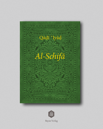 Al-Schifā, Die Heilung durch Bestimmung der Rechte des Auserwählten